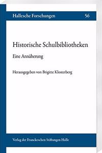 Historische Schulbibliotheken