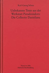 Unbekannte Texte Aus Der Werkstatt Pseudoisidors