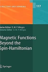 Magnetic Functions Beyond the Spin-Hamiltonian