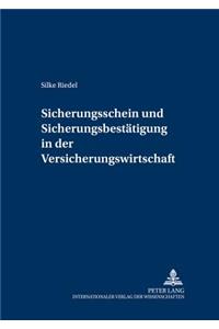 Sicherungsschein Und Sicherungsbestaetigung in Der Versicherungswirtschaft