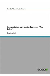 Interpretation von Martin Scorseses Taxi Driver