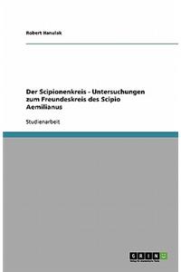 Scipionenkreis - Untersuchungen zum Freundeskreis des Scipio Aemilianus