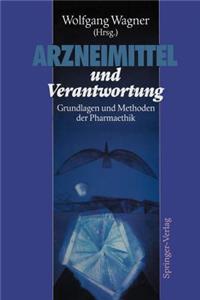 Arzneimittel Und Verantwortung