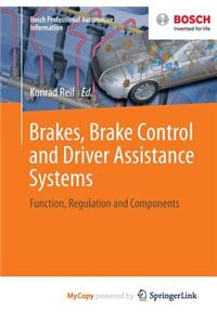 Brakes, Brake Control and Driver Assistance Systems