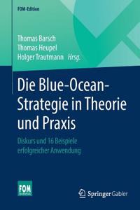 Die Blue-Ocean-Strategie in Theorie Und PRAXIS