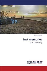 Just memories