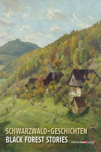 Schwarzwald-Geschichten / Black Forest Stories