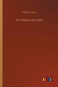 Hand in the Dark