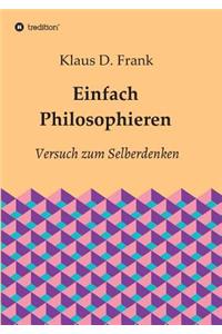 Einfach Philosophieren