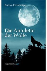 Die Amulette der Wölfe