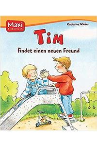 TIM FINDET EINEN FREUND