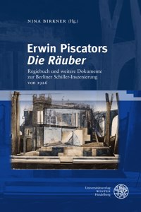 Erwin Piscators 'Die Rauber'