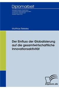 Einfluss der Globalisierung auf die gesamtwirtschaftliche Innovationsaktivität