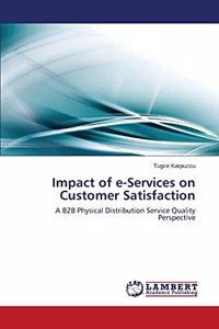 Impact of e-Services on Customer Satisfaction