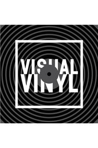 Visual Vinyl