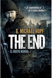 The End - El Nuevo Mundo: Â¡el Superventas N.Â° 1 de Estados Unidos!