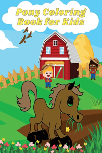 Pony Coloring Book for Kids