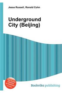 Underground City (Beijing)
