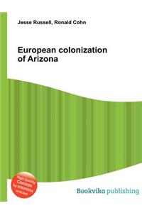 European Colonization of Arizona