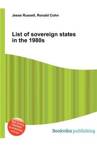 List of Sovereign States in the 1980s