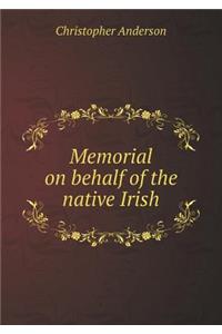 Memorial on Behalf of the Native Irish