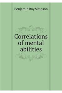 Correlations of Mental Abilities