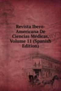 Revista Ibero-Americana De Ciencias Medicas, Volume 11 (Spanish Edition)