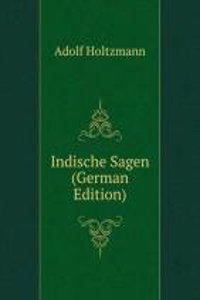 Indische Sagen (German Edition)