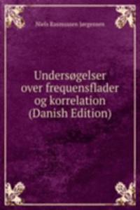 Undersogelser over frequensflader og korrelation (Danish Edition)