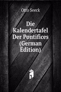 Die Kalendertafel Der Pontifices (German Edition)