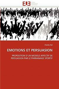 Emotions Et Persuasion