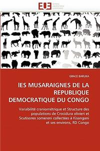 Les Musaraignes de la Republique Democratique Du Congo