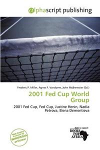 2001 Fed Cup World Group