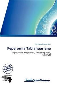 Peperomia Tablahuasiana