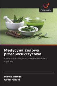 Medycyna ziolowa przeciwcukrzycowa