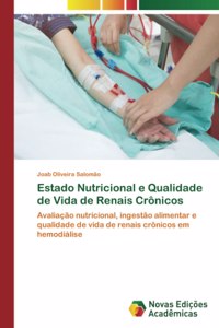 Estado Nutricional e Qualidade de Vida de Renais Crônicos