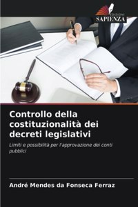 Controllo della costituzionalità dei decreti legislativi