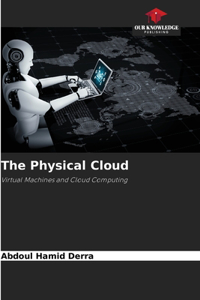 Physical Cloud