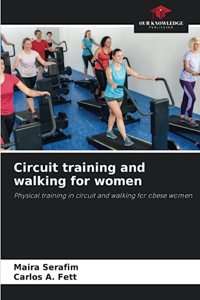 Circuit training and walking for women