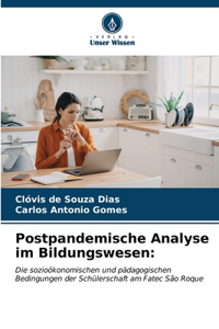 Postpandemische Analyse im Bildungswesen