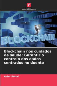 Blockchain nos cuidados de saúde