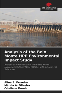 Analysis of the Belo Monte HPP Environmental Impact Study