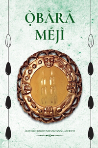 Ọ̀BÀRÀ MÉJÌ (portuguese)