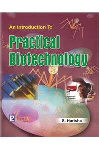 An Introduction to Practical Biotechnology