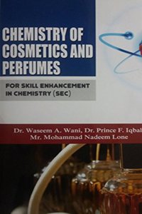 Chemistry Of Cosmetics And Perfumes