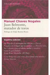 Juan Belmonte, Matador de Toros