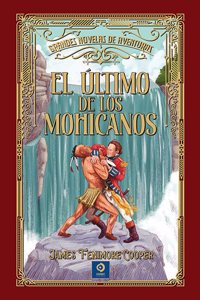 EL ULTIMO DE LOS MOHICANOS