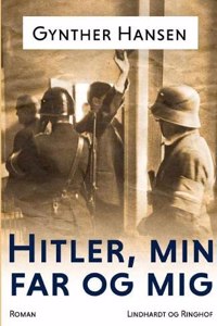 Hitler, min far og mig