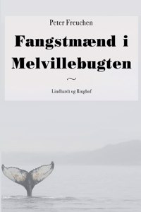 Fangstmænd i Melvillebugten