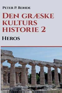 Den græske kulturs historie 2